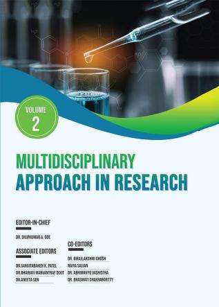 MULTIDISCIPLINARY APPROACH IN RESEARCH VOLUME-2