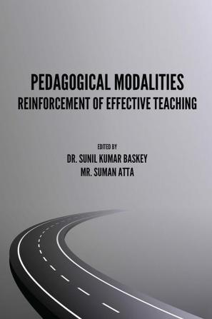 PEDAGOGICAL MODALITIES- REINFORCEMENT OF EFFECTIVE TEACHING