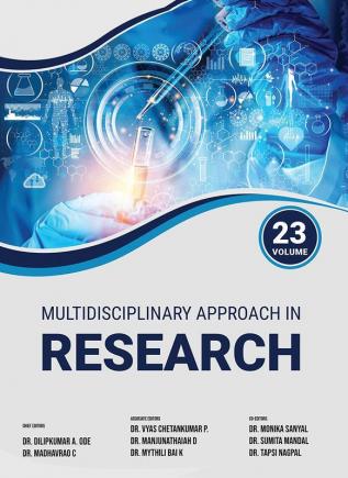 Multidisciplinary Approach in Research Volume-23