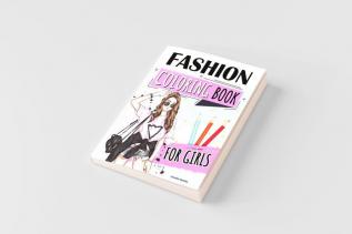 Fashion Coloring Book for Girls