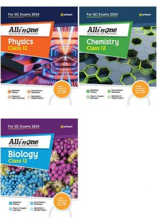 All In One Class 12th Physics Chemistry Biology for ISC Exam 2024 (Set of 3 Books)