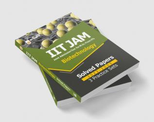 IIT JAM Biotechnology Solved Papers (2023-2005) and 3 Practice Sets