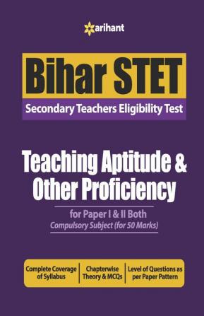 Bihar STET Secondary Teachers Eligibility Test Teaching Aptitude & Other Proficiency 2019