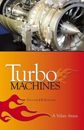 Turbo Machines 2nd Edition