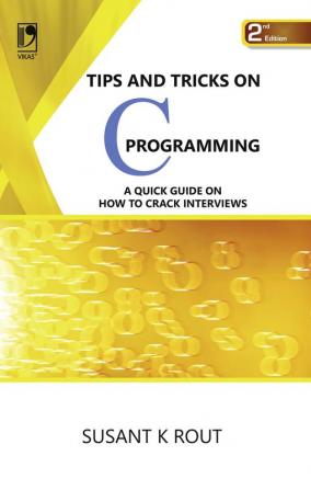 Tips and Tricks on C Programming, 2nd Edition