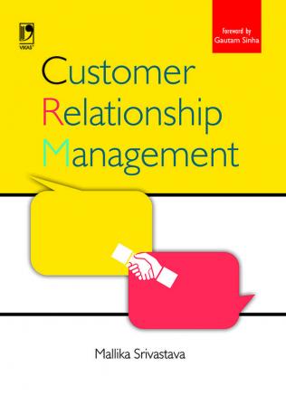 CUSTOMER RELATIONSHIP MANAGEMENT