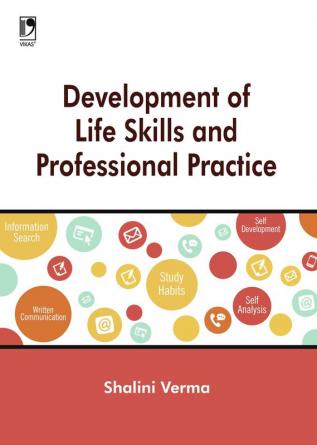 Development of Life Skills and Professional Practice