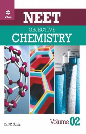 NEET Objective Chemistry Volume 2