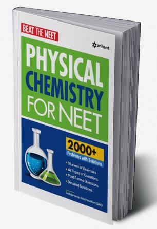 Beat The Neet Physical Chemistry For Neet