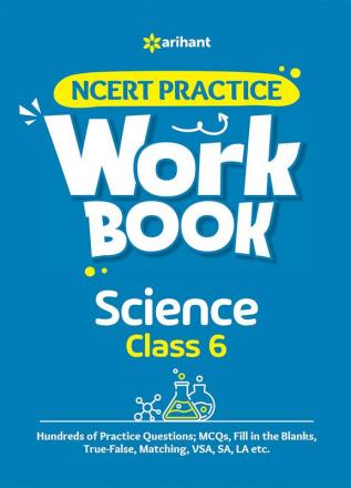 NCERT Practice WORKBOOK Science Class 6th