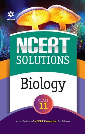 NCERT Solutions - Biology for Class 11th