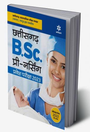 Chhattisgarh B.Sc. Pre. Nursing Pravesh Pariksha 2023