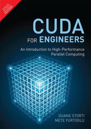 Cuda For Engineers: An Introduction To High-Performance Parallel Computing