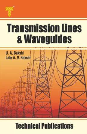 Transmission Lines & Waveguides