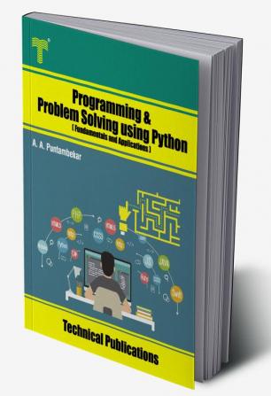 Programming and Problem Solving using Python