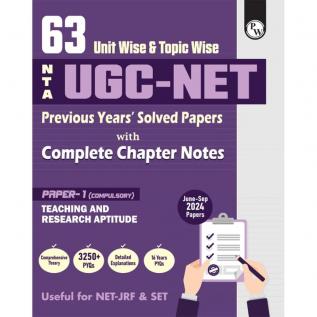 PW 63 UGC NET Paper 1 Previous Year Solved Papers with Complete Chapter Notes I Unitwise and Topicwise | 16 Years PYQs upto September 2024 I NET JRF SET