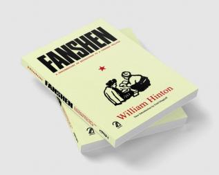 Fanshen: A Documentary of Revolution in a Chinese Village