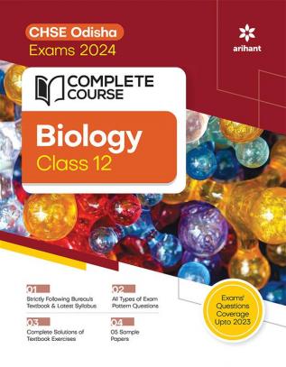 Complete Course For Biology Class 12th CHSE Odisha Exam 2024