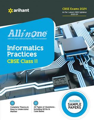 All In One Class 11th Informatics Practices for CBSE Exam 2024