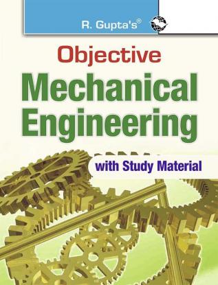 Objective Mechanical Engineering: with Multiple-Choice Questions