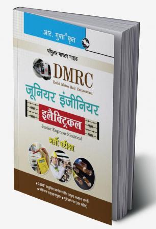 DMRC : Electrical (Junior Engineer) Recruitment Exam Guide