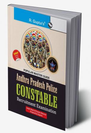 Andhra Pradesh Police Constable (Preliminary & Final/Main) Recruitment Exam Guide