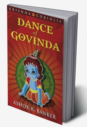 Dance Of Govinda : Krishna 2 Coriolis