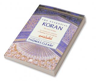 THE ESSENTIAL KORAN