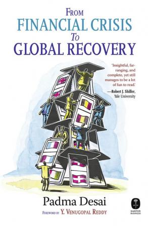 FROM FINANCIAL CRISIS TO GLOBAL RECOVERY