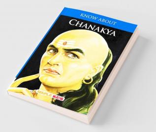 Know About Chanakya