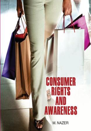 Consumer Rights and Awareness