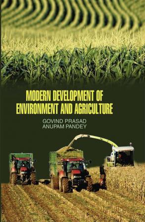 Modern Development of Environment and Agriculture