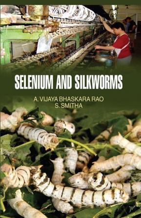 Selenium and Silkworm