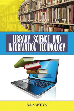 Library Science and Information Technology