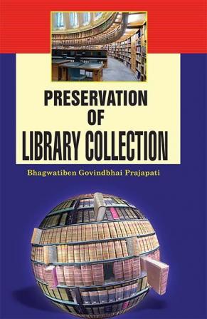 Preservation of Library Collections