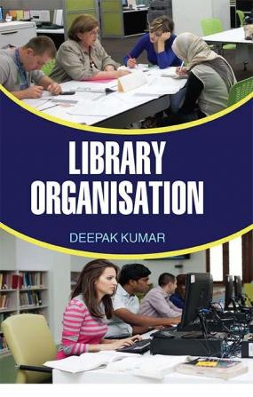 LIBRARY ORGANISATION