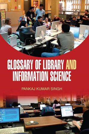 Glossary of Library and Information Science