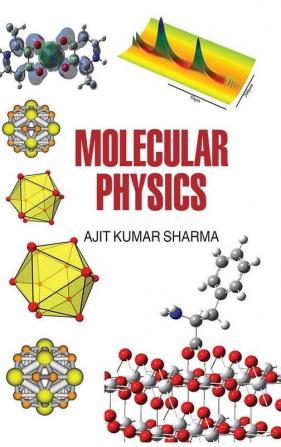 MOLECULAR PHYSICS