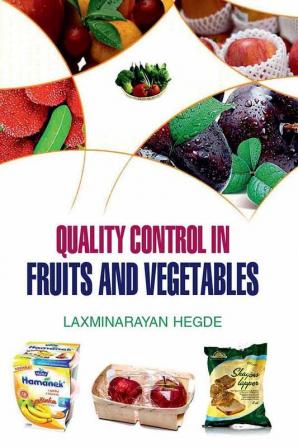 QUALITY CONTROL IN FRUITS AND VEGETABLES