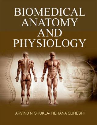 BIOMEDICAL ANATOMY AND PHYSIOLOGY