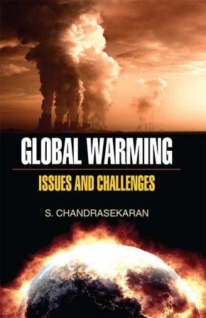 Global Warming: Issues and Challenges