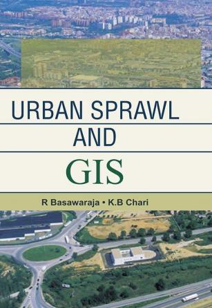 URBAN SPRAWL AND GIS