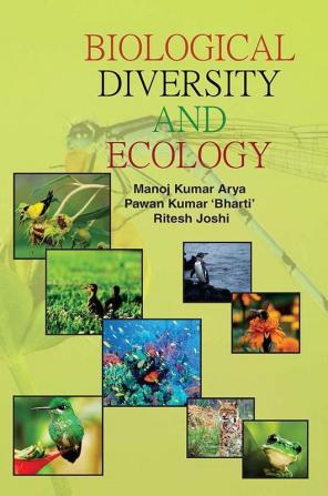 BIOLOGICAL DIVERSITY AND ECOLOGY