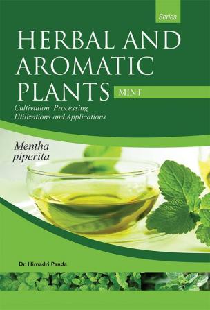 HERBAL AND AROMATIC PLANTS – Mentha piperita (MINT)