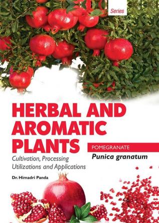 HERBAL AND AROMATIC PLANTS – Punica granatum (POMEGRANATE)