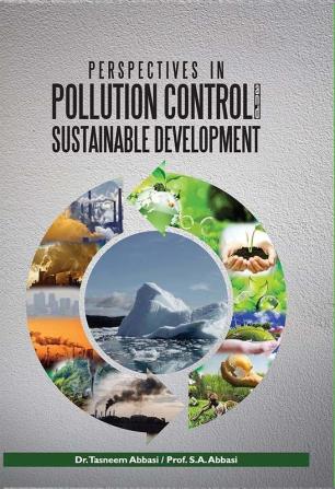 PERSPECTIVES IN POLLUTION CONTROL AND SUSTAINABLE DEVELOPMENT