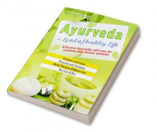 AYURVEDA-LEAD A HEALTHY LIFE