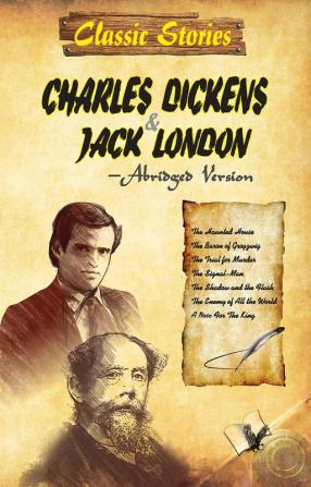 Classic Stories of Charles Dickens & Jack London