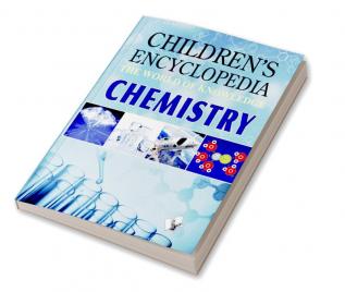 Children Encyclopedia - Chemistry