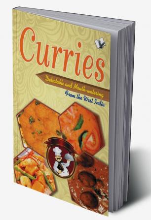 Curries - Delectable and Mouth watering